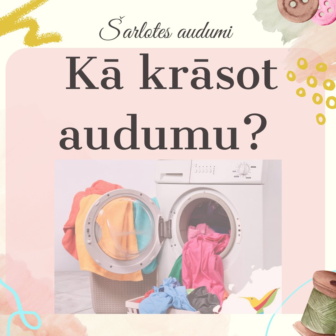 Kā krāsot audumu soli pa solim. - Šarlotes audumi