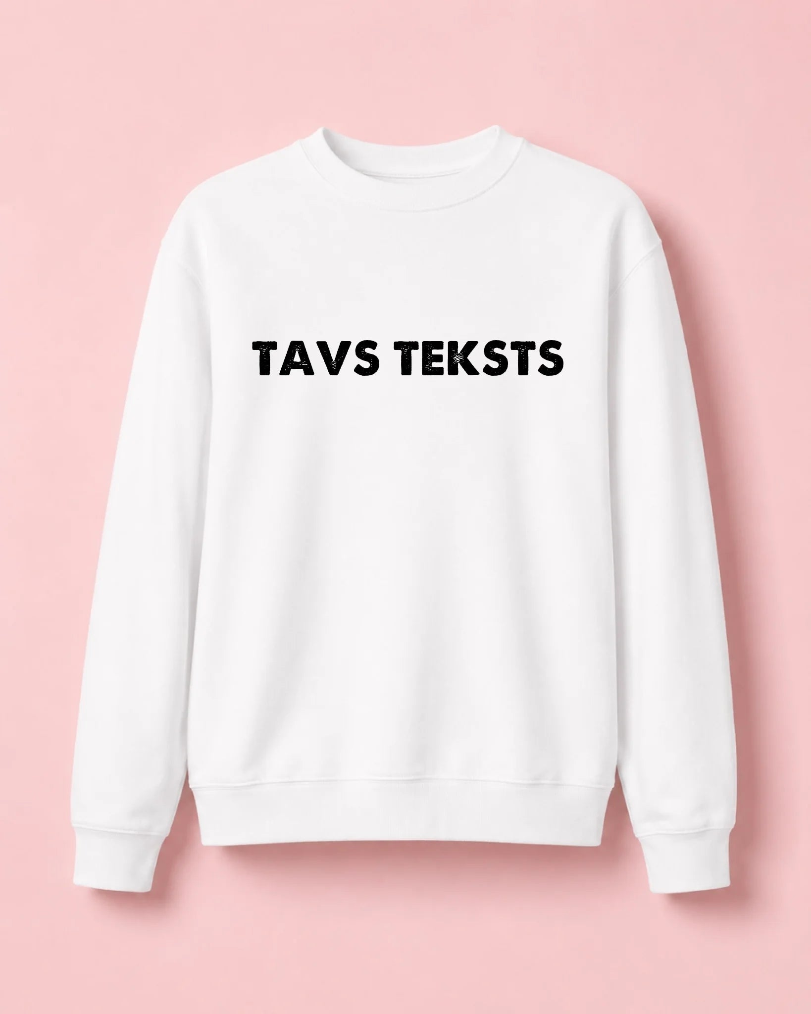Image of a personalized sweatshirt with your text – available online at Šarlotes audumi